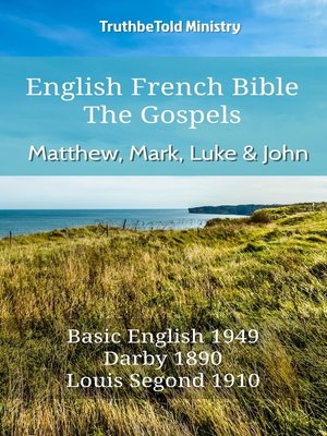 cover image of English French Bible--The Gospels--Matthew, Mark, Luke and John